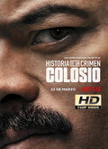 Historia de un crimen: Colosio 1×01 al 1×08 [720p]